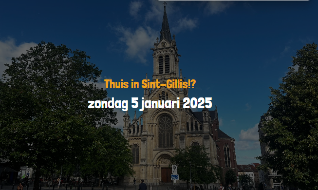 Z0 05 jan 25 – Driekoningen tocht 2025 – Thuis in Sint-Gillis?